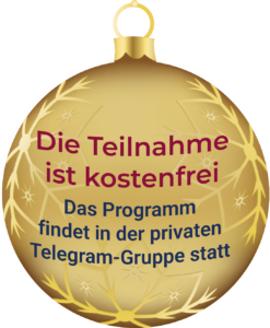 Weihnachtsbaumkugel mit Hinweis auf kostenfreie Teilnahme am 12 Schritte Programm